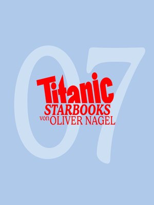 cover image of TiTANIC Starbooks von Oliver Nagel, Folge 7